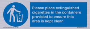 Please place extinguished cigarettes in the containers provided to ensure this area is kept clean